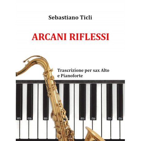 Arcani riflessi - Sax alto